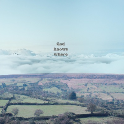 God Knows Where - Single
