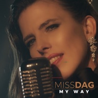 My Way - Single - Miss Dag
