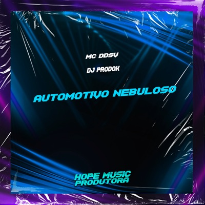 Automotivo Nebuloso - Single