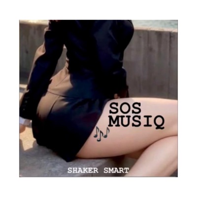 SHAKER SMART(Revisit) (feat. Mac The Dreama) - Single