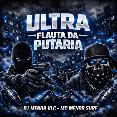 ULTRA FLAUTA DA PUTARIA - Single