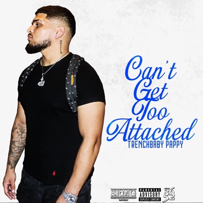 Can't Get Too Attached - EP
