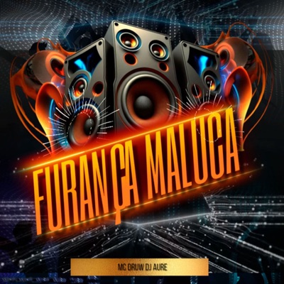 Furança Maluca - Single