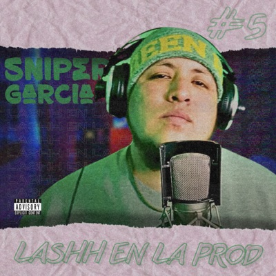 Lashh en la Prod #5 - Single