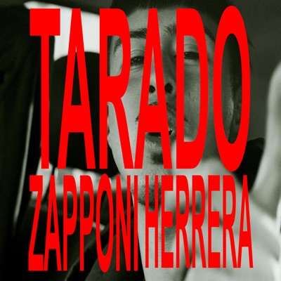 TARADO (feat. zapponi & DJ KHELA) - Single