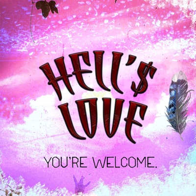 HELL'$ LOVE – Single - Single