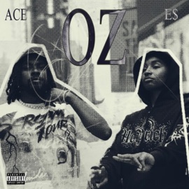 O.Z. (feat. E$) ACE!