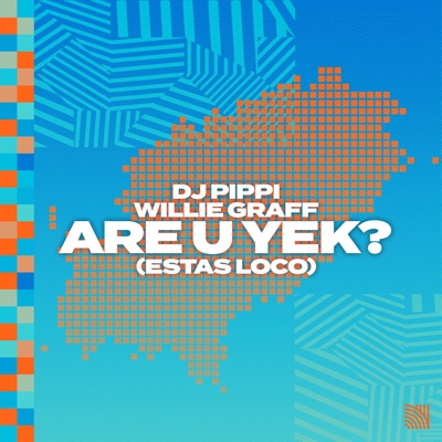 Are U Yek (Estas Loco) artwork