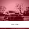 Car Music - Single