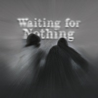 Waiting for Nothing - Single - Robstar
