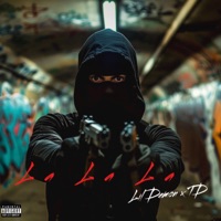 La La La (feat. Lil Demon) - Single - TD