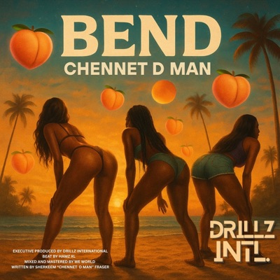 BEND (feat. CHENNET D MAN) - Single