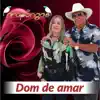 Os Arapongas - Dom de Amar