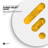 Let My Actions Speak (Extended Mix) artwork