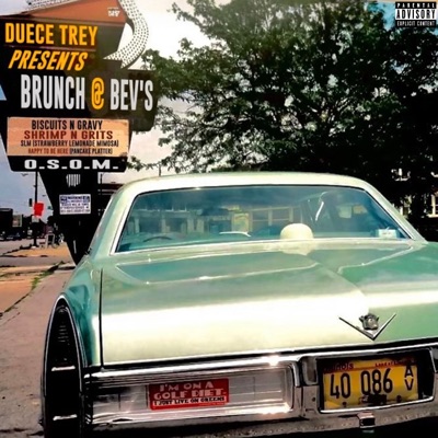 Duece Trey Presents: Brunch @ Bev's EP