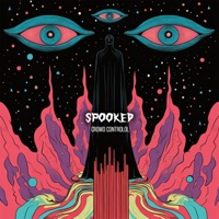 Spooked EP - EP - Crowd Controlol