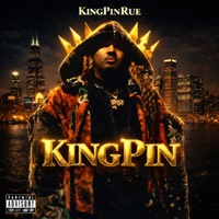 KingPin - Single - KingPinRue
