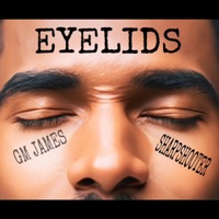 Eye Lids - Single (feat. Sharp Shooter) - Single - Gm James
