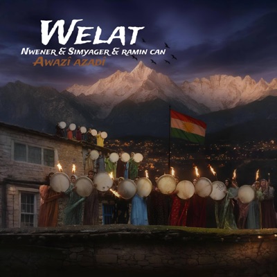 Welat (feat. Sîmyager & Ramin Can) [Awazî Azadî] - Single