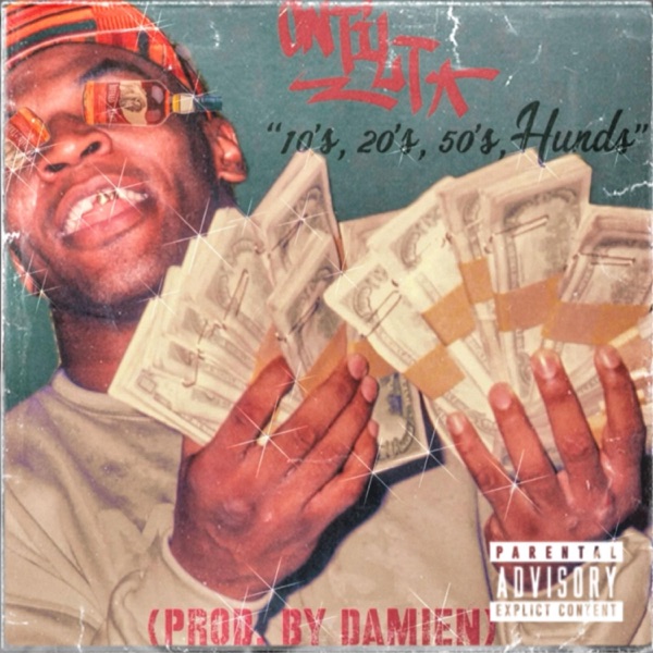 Cover of 10's, 20's, 50's, Hunds (feat. On Tilt) - Single