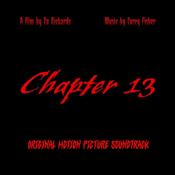 Chapter 13 (Original Motion Picture Soundtrack) - Single