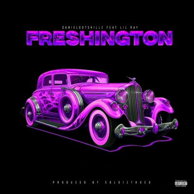 Freshington (feat. Lil Ray) - Single