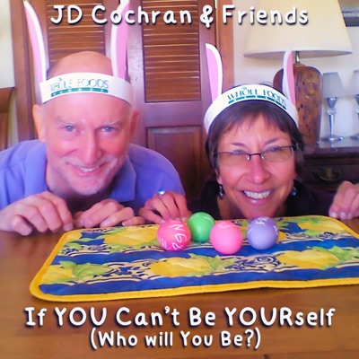 If You Can't Be Yourself (Who Will You Be) (feat. Hey Solo) - Single