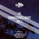 Summer Vibes Night Vol 1