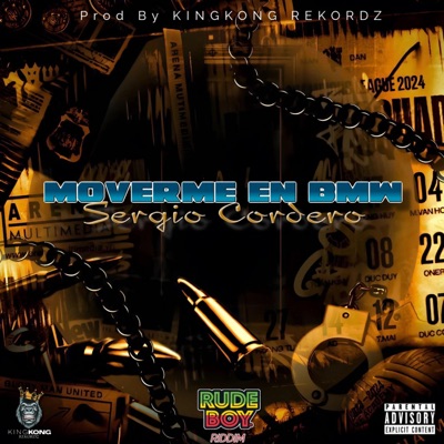 Moverme En BMW (feat. Sergio Cordero) - Single