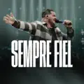 SEMPRE FIEL
