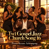 Twi Gospel Jazz Church Song 16 - Pastor Kwame Acheampong new Song