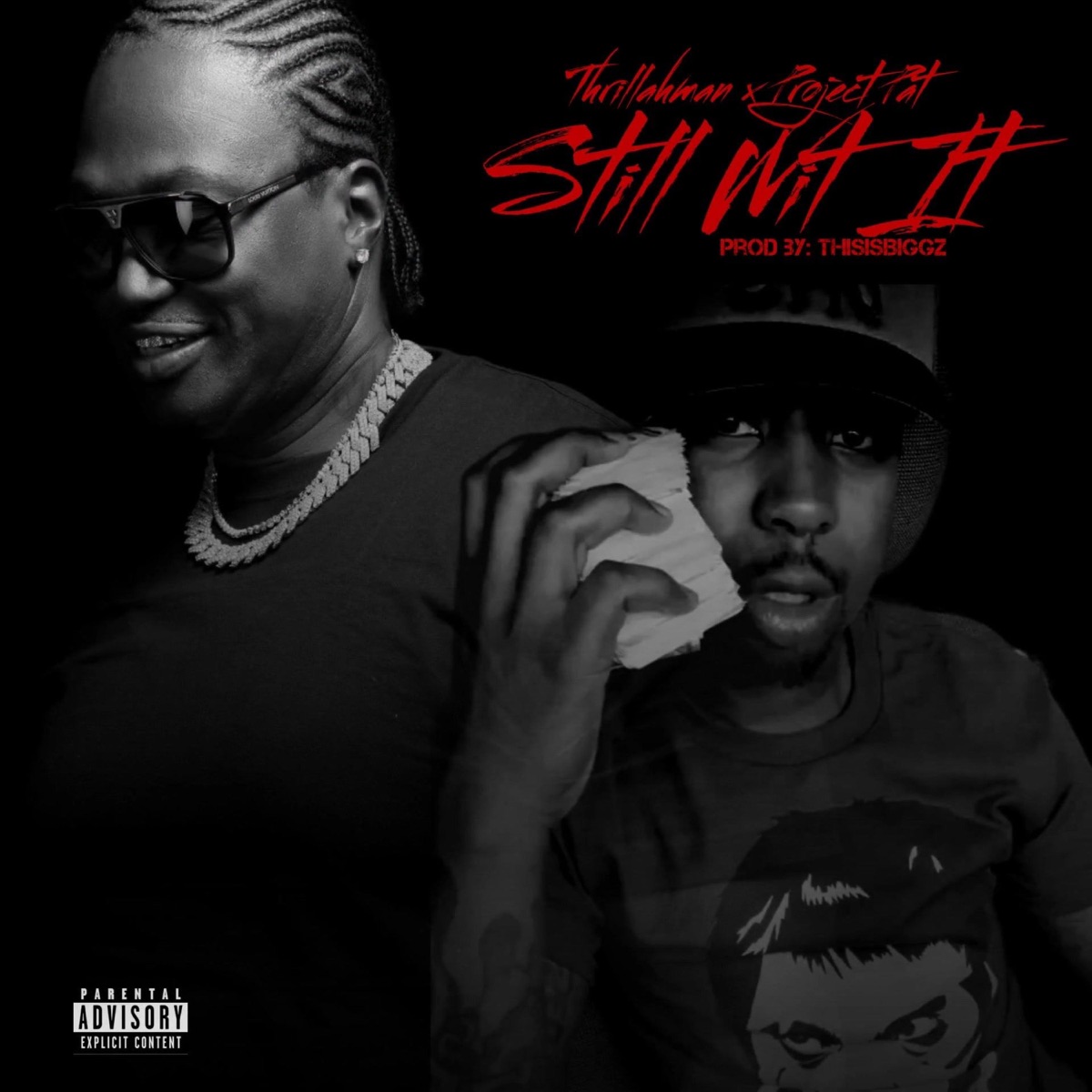 Still Wit It (feat. Project Pat & ThrillahMan) cover art