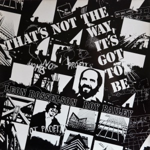 That's Not the Way It's Got to Be (feat. Roy Bailey)