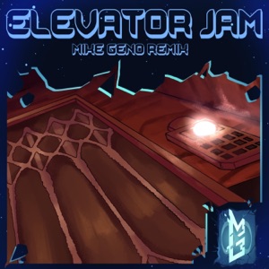 Elevator Jam - Single