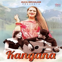 Kangana - Single - Alka Mahajan
