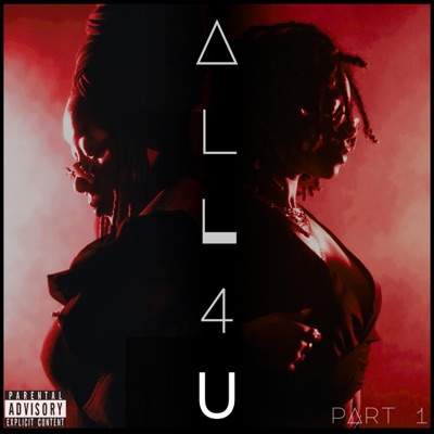 All 4 U (feat. Siri Imani) - Single