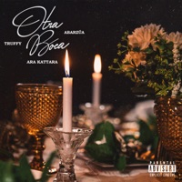 Otra Boca - Single - TRUFFY, ABARZÚA & Ara Kattara