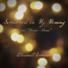 Somewhere in My Memory (from "Home Alone") - Stardust Dreamer new Single