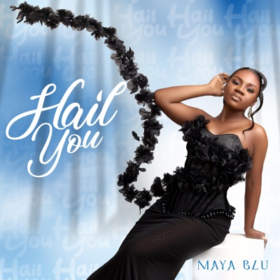 Hail You - Single