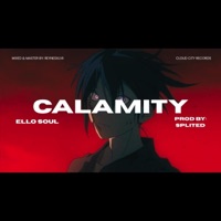 Calamity - Single - Ello Soul