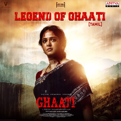 Legend Of GHAATI - Tamil (From "Ghaati - Tamil") - Single
