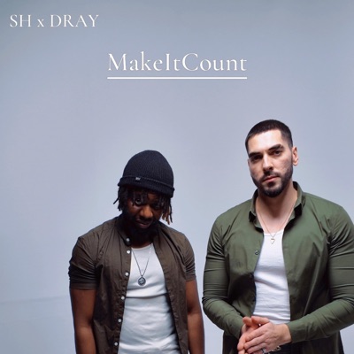 Make It Count (feat. dray) - Single