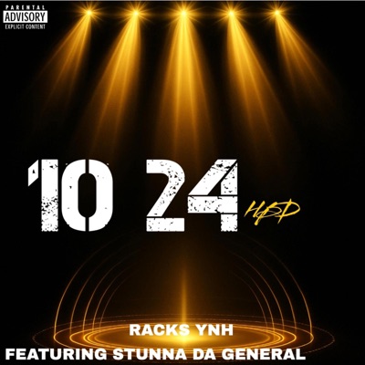 10 24 HBD (feat. Stunna Da General) - EP