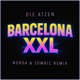 Barcelona XXL Norda Zombic Remix Single