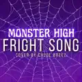 Monster high fright song