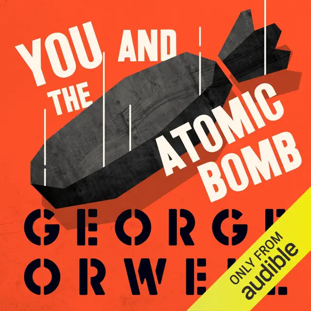 You and the Atomic Bomb (Unabridged)