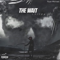 The Wait - EP - Ryan Michael