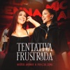 Tentativa Frustrada (Ao Vivo) - Single