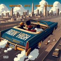 Ridin' High (Homies) (feat. Dirty Blessing & VI Champ) - Single - Camden da Bastard, Scotty ATL & OG Circle