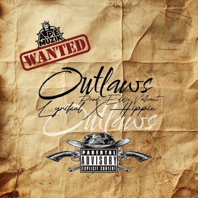 Outlaws (feat. 386 Music) - Single